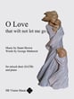 O Love SATB choral sheet music cover